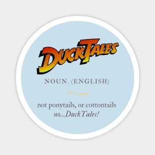 Definition of "DuckTales" Magnet